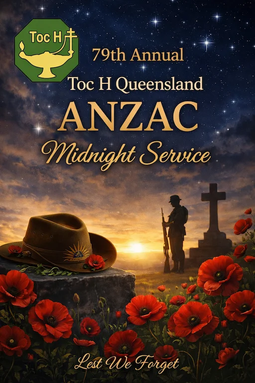 79th Annual Toc H Queensland ANZAC Midnight Service — Lest We Forget