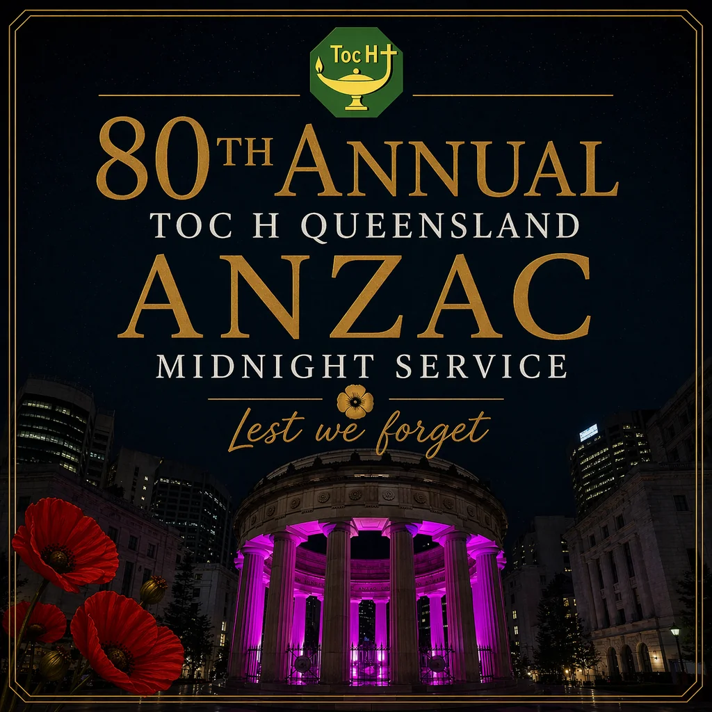 80th Annual Toc H Queensland ANZAC Midnight Service — Lest We Forget